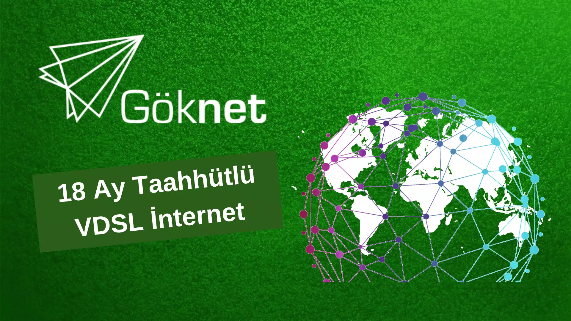 Göknet Evde İnternet 16 Mbps