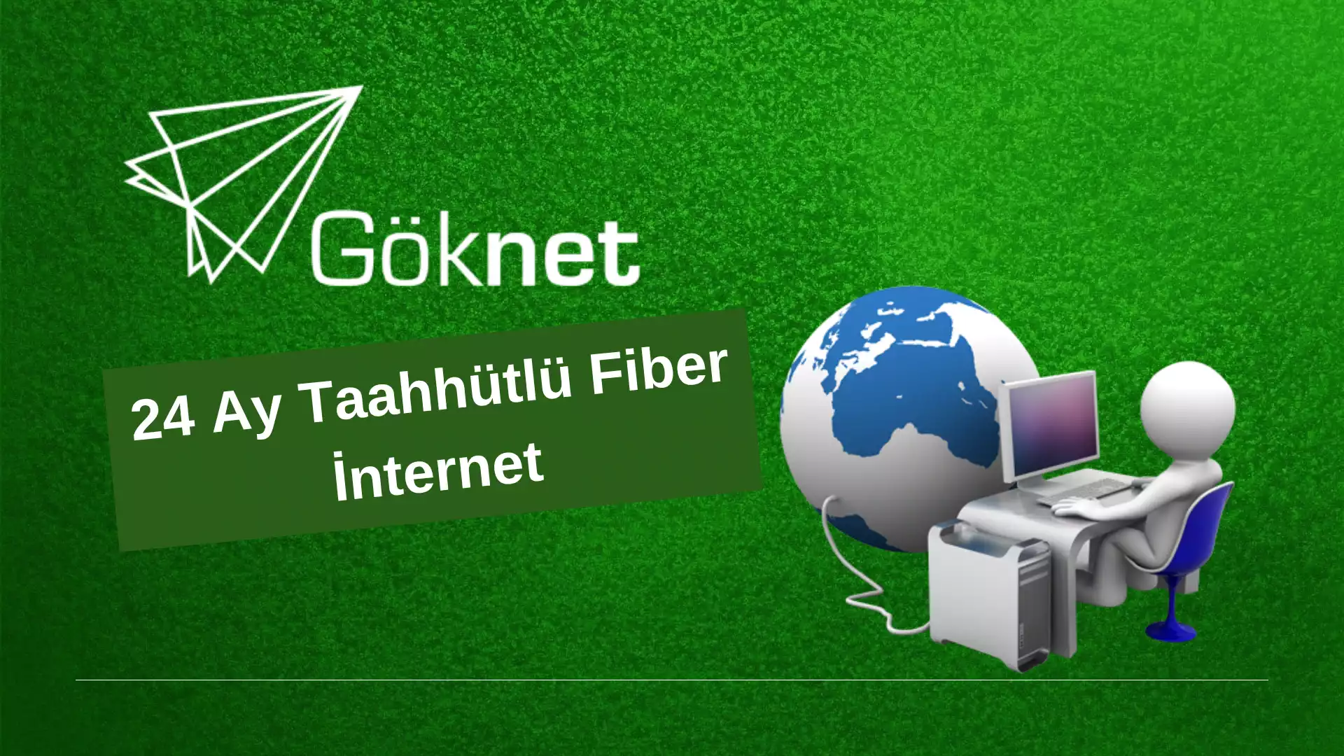 Göknet Limitsiz İnternet 24 Mbps